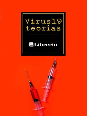 cover image of Virus 19 Teorías